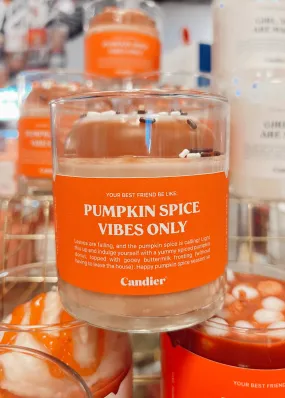 Candier Candle | Pumpkin Spice Vibes Only